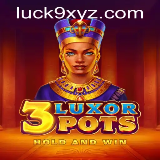 Exploring the Thrilling World of 3LuxorPots: A Game of Luck and Strategy