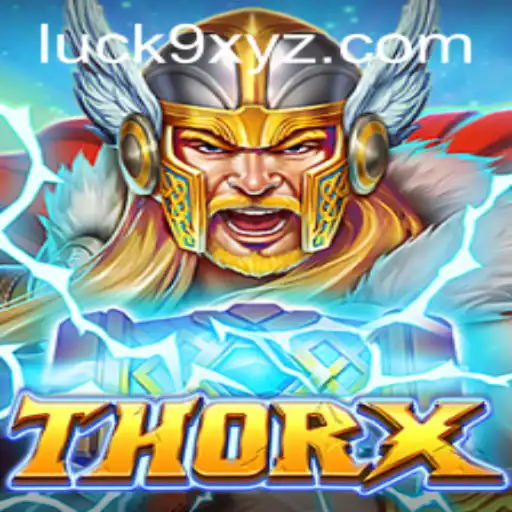 ThorX: Unleash Your Power with Luck9